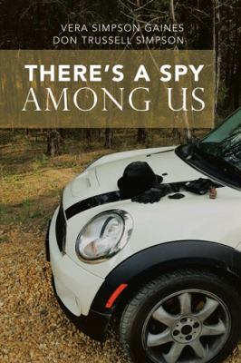 There's a Spy Among Us 152468726X Book Cover