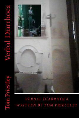 Verbal Diarrhoea 1729739725 Book Cover