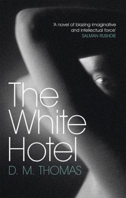 The White Hotel 0753809257 Book Cover