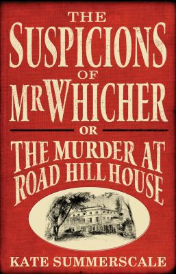 The Suspicions of Mr. Whicher, Or, the Murder a... 1408803569 Book Cover