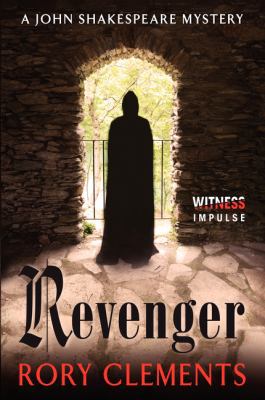 Revenger: A John Shakespeare Mystery 0062356240 Book Cover