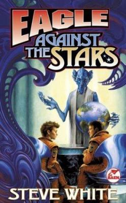 Eagle Against the Stars 0671578464 Book Cover