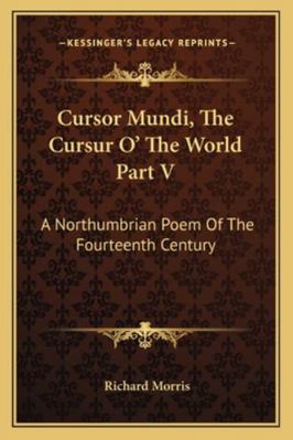 Cursor Mundi, The Cursur O' The World Part V: A... 1163103942 Book Cover