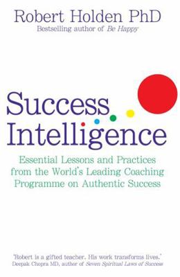 Success Intelligence: Essential Lessons and Pra... 1848501676 Book Cover