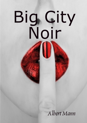 Big City Noir 1329934245 Book Cover