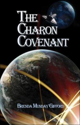 The Charon Covenant 1424187869 Book Cover