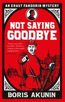Not Saying Goodbye 1474610986 Book Cover