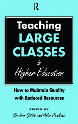 Teaching Large Classes in Higher Education: How... 0749406003 Book Cover