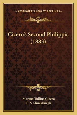 Cicero's Second Philippic (1883) 116642989X Book Cover