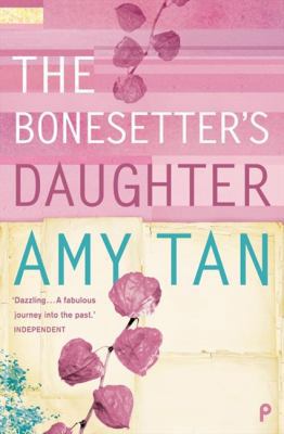 The Bonesetter's Daughter 0007124449 Book Cover