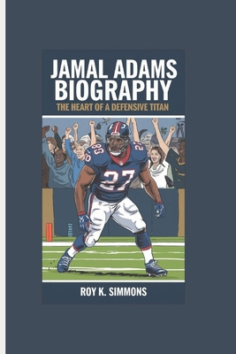 Jamal Adams Biography: The Heart of a Defensive... B0DR2SB2ZR Book Cover