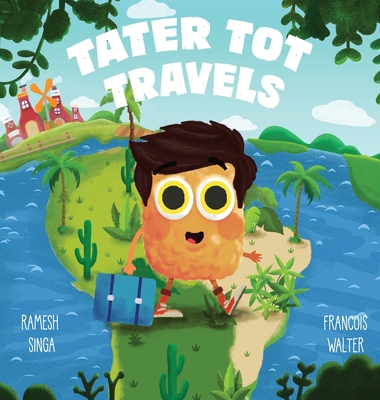 Tater Tot Travels [Large Print] 1087880793 Book Cover