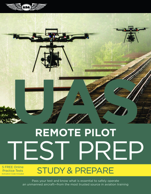 Remote Pilot Test Prep ? UAS (eBundle Edition):... 1619544709 Book Cover