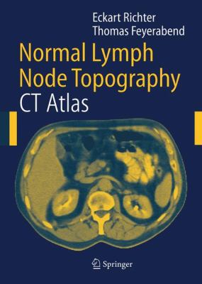 Normal Lymph Node Topography: CT Atlas 3642581943 Book Cover
