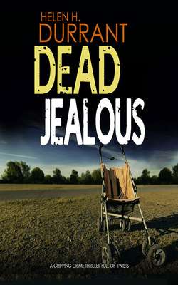 Dead Jealous 1713550202 Book Cover