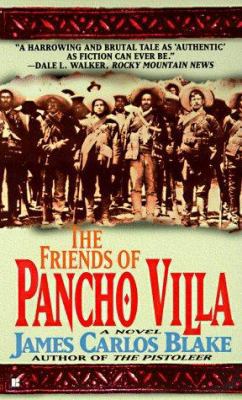 The Friends of Pancho Villa 0425162354 Book Cover