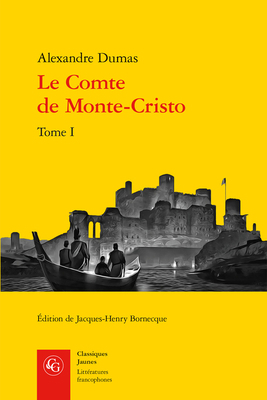 Le Comte de Monte-Cristo. Tome I [French] 2812415800 Book Cover