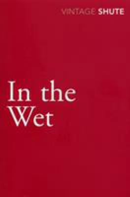 In the Wet B003F2QNRO Book Cover
