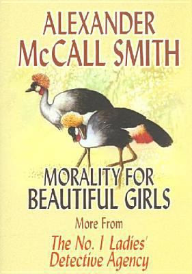 Morality for Beautiful Girls [Large Print] 1585473308 Book Cover