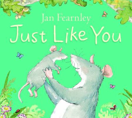 Just Like You 1405218878 Book Cover