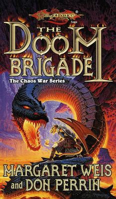 The Doom Brigade: The Chaos War Series 0786907851 Book Cover