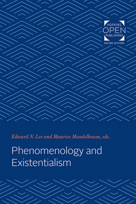 Phenomenology and Existentialism 1421434385 Book Cover