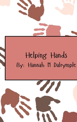 Helping Hands B0H5FYVGSC Book Cover