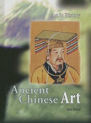 Ancient Chinese Art 1403487642 Book Cover
