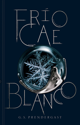 Frío Cae Blanco [Spanish] 607557199X Book Cover