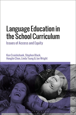 Language Education in the School Curriculum: Is... 1350192589 Book Cover