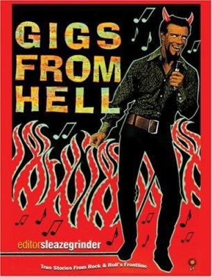 Gigs from Hell 1900486342 Book Cover