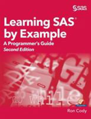 Learning SAS by Example: A Programmer's Guide, ... 1635268931 Book Cover