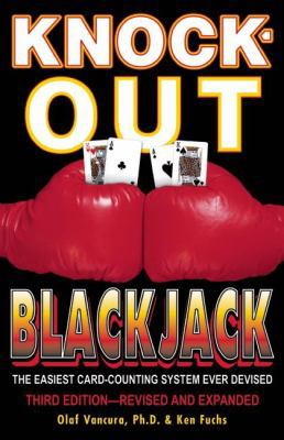Knock-Out Blackjack: The Easiest Card-Counting ... 1935396641 Book Cover
