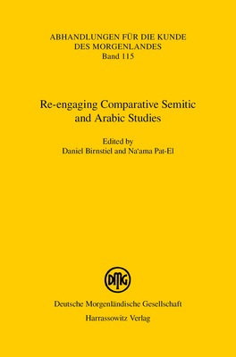 Re-Engaging Comparative Semitic and Arabic Studies 3447111186 Book Cover