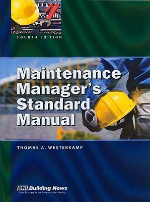 Maintenance Manager's Standard Manual 1557017069 Book Cover