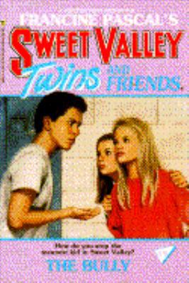 The Bully (Sweet Valley Twins #19) 0553156675 Book Cover