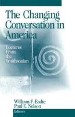 The Changing Conversation in America: Lectures ... 076191658X Book Cover