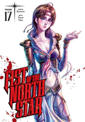 Fist of the North Star, Vol. 17 1974721728 Book Cover