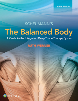 The Balanced Body: A Guide to Deep Tissue and N... 1496346114 Book Cover