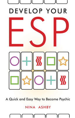 Develop Your ESP: A Quick and Easy Way to Becom... 1571747532 Book Cover