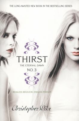 Thirst No. 3: The Eternal Dawn B005O7LJUE Book Cover