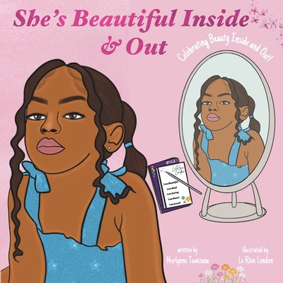She's Beautiful Inside & Out B0DJDR9XLL Book Cover