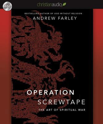 Operation Screwtape: The Art of Spiritual War 1610456041 Book Cover