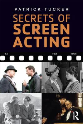 Secrets of Screen Acting 113879340X Book Cover