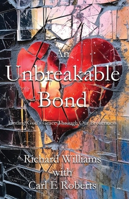 An Unbreakable Bond B0DK9VVN19 Book Cover