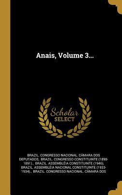 Anais, Volume 3... [Portuguese] 1011082365 Book Cover