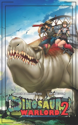 Dinosaur Warlord 2 B0FD7X3S5Z Book Cover