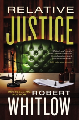 Relative Justice: A Legal Suspense 0785234691 Book Cover