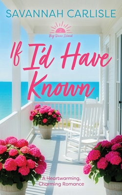 If I'd Have Known 1963483340 Book Cover