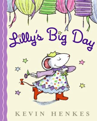 Lilly's Big Day B0072B14OQ Book Cover